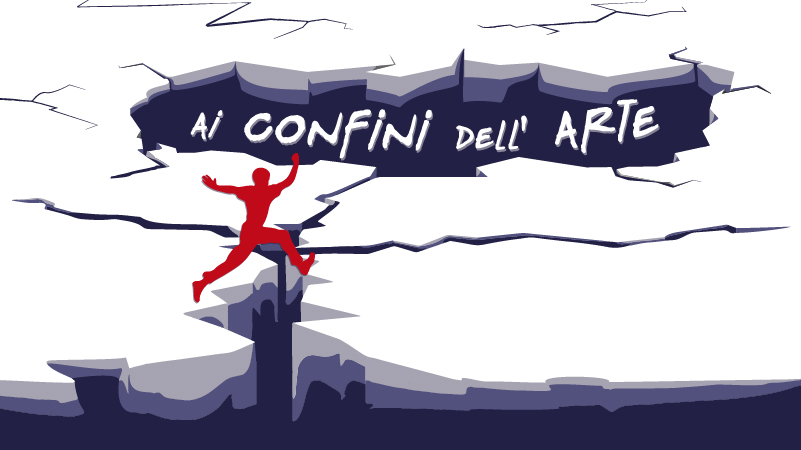 Ai Confini dell’Arte Ai Confini dell’Arte